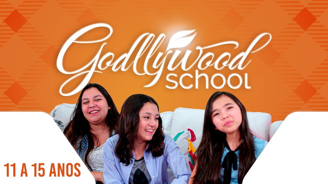 Godllywood School 11 a 15 anos - Capacitação